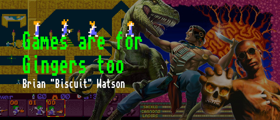 Games are for Gingers too - with special guest Brian Watson